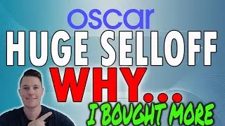 MASSIVE Oscar Health SELLOFF ⚠️ WHY I BOUGHT More Oscar Health │ OSCR Stock Analysis