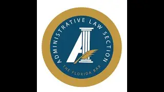 Admin Law Section CLE - Procurement and Bid Protest - Course 8931