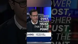 Lower cost, higher trust. That's the point.