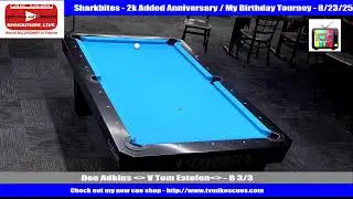 Sharkbites - Anniversary 2k Added Open 8 Ball -  Akron OH - 8/23/25