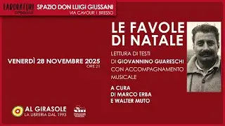 LE FAVOLE DI NATALE LETTURA DI TESTI DI GIOVANNINO GUARESCHI CON ACCOMPAGNAMENTO