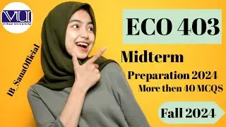 ECO 403 Midterm preparation 2024 |ECO 403 midterm MCQS 2024 | Most Repeated MCQS Midterm ECO403