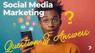 Social Media Marketing Question and Answers