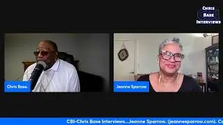 CBI-Chris Base Interviews...Jeanne Sparrow.