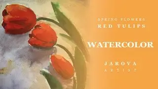 DIY How to PAINT FLOWERS. FREE Lesson No4. Flowers Watercolor Painting Online art courses Red tulips