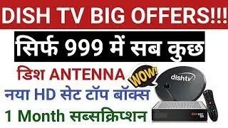 dish tv offers 2019 - dish tv big deal 999 offer