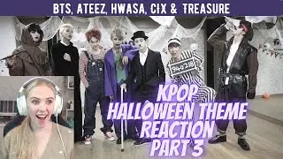 First time reacting to KPOP! (Halloween Theme part3) (BTS, ATEEZ, HWASA, CIX & TREASURE)