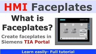Lecture-11: How to design a faceplate in siemens HMI