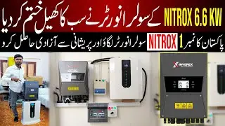Solar Inverter Price in Pakistan 2026||Nitrox 6.6kw Price in Pakistan 2026|Best Solar Inverter 2026
