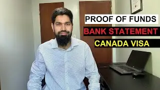 How much Proof of Funds for Canada Visa 2025 | Bank Statement Required
