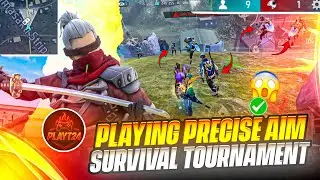 PLAYING PRECISE AIM SURVIVAL TOURNAMENT FOR THE FIRST TIME 🔥 | SOLO TOURNAMENT GAMEPLAY