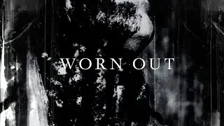 WORN OUT - Waste (Official Music Video)