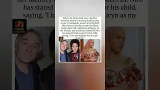Robert De Niro's Child Airyn Comes Out As Transgender Woman#shorts