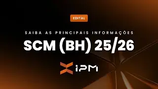 ANÁLISE COMPLETA: EDITAL DO SCM-BH 2025/2026 - PROVA DE RESIDÊNCIA MÉDICA