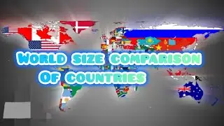 World size comparison of countries #geography #countries || SUDHANSHU GEOGRAPHY ||