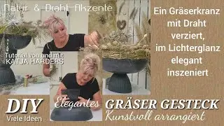 GRÄSERKRANZ / Deko mit Eleganz / Naturzauber & Draht-Akzente