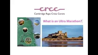 What is an Ultra Marathon? Fundraising for Cambridge Rape Crisis Centre