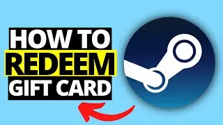 How To Redeem Gift Card On Steam