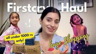 HUGE Firstcry Haul for toddler and kid | Footwear/Dresses/ Twinning Sets 😍