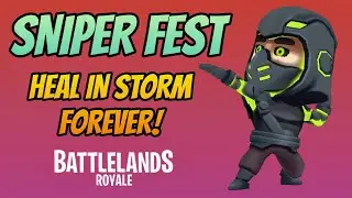 Battlelands Royale Gameplay - Heal in Storm Forever! Sniper Fest Season 13