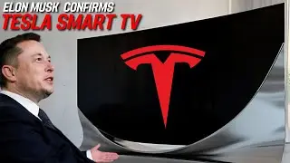 Elon Musk Confirms Tesla Smart TV For 2025!