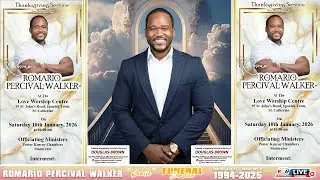 ROMARIO PERCIVAL WALKER {Funeral Service}