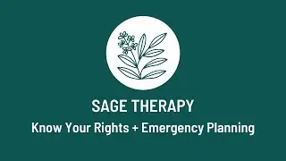 Know Your Rights + Emergency Planning