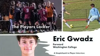 The Player's Locker with Eric Gwadz of Washington College