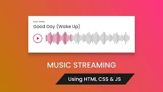 How To Add Song On website With Sound Wave Pattern Using HTML CSS JS
