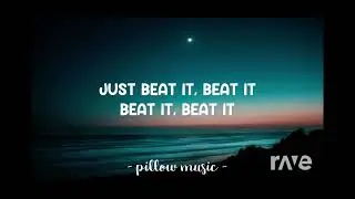 Beat It x Stand Out (Michael Jackson x Powerline aka Tevin Campbell)