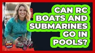 Can RC Boats And Submarines Go In Pools?