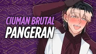 [ASMR RP] PERMAISURI MELAYANI PANGERAN DOMINANT?!