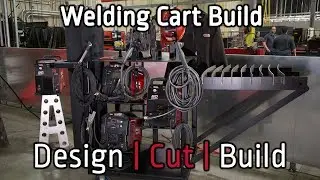 THE ULTIMATE WELDING CART by Lincoln Electric: Design | Cut | Build S2:E5