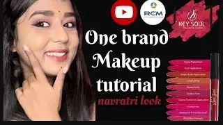 One Brand Makeup Tutorial | key soul | RCM | Navratri Makeup tutorial