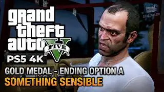 GTA 5 - Ending A / Final Mission #1 - Something Sensible (Trevor)