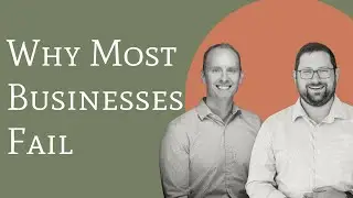 Why Most Businesses Fail (And How to Bulletproof Yours From Day One) | 002