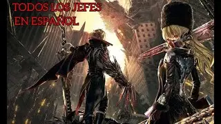 CODE VEIN Todos Los Jefes en Espa&ntilde;ol + FINAL