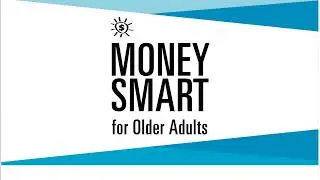Money Smart Webinar for Older Adults