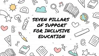 Seven Pillars of support for Inclusive Education #ags #bed #Tomclear #fourthsemester #sevenpillars