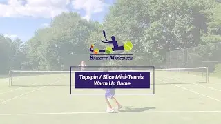 Topspin / Slice Mini-Tennis Warm Up Game