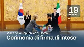 Seoul, Cerimonia di firma di intese tra Italia e Repubblica di Corea