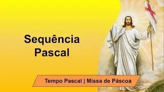 P&aacute;scoa do Senhor - Cantai Crist&atilde;os Afinal (Sequ&ecirc;ncia Pascal)