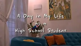 ✨️A Day in My Life as a High School Student | Day 1 ✨️
