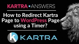 How to redirect Kartra Page to Wordpress Page using a Timer