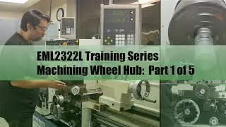 Machining Wheel Hub Part 1 of 5