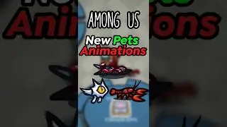 Among Us *NEW* Pet animations and reactions #amongus #shorts