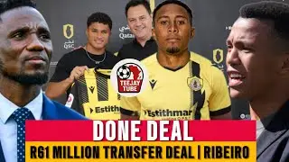 Incase You Missed It❗Mamelodi Sundowns, R61 Million Transfer Deal For Lucas Ribeiro | Modise........