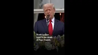 World leaders react to the death of Pope Francis