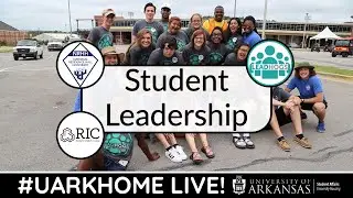 2022 Student Leadership & Programming | #UARKHOME Live!