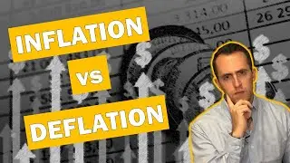 Inflation vs Deflation Explained
